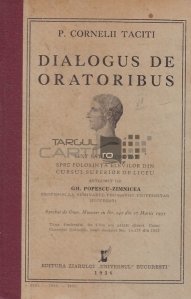 Dialogus de oratoribus / Un dialog despre vorbitori