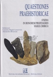 Quaestiones praehistoricae / Intrebari preistorice