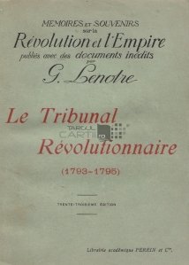 Le Tribunal Revolutionnaire / Tribunalul Revolutionar