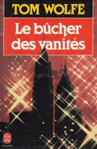 Le Bucher des vanites / Rugul vanitatilor
