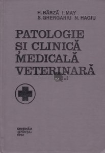Patologie si clinica medicala veterinara