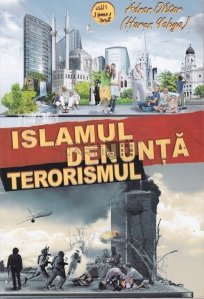 Islamul denunta terorismul