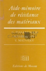 Aide-memoire de resistance des materiaux / Memorator de  rezistenta materialelor