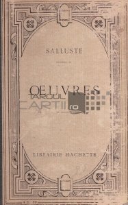 Oeuvres/De Conjuratione Catilinae / Opere/ Conspiratia Catilina