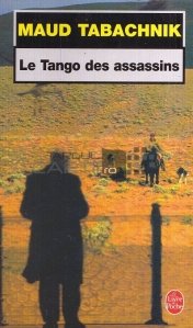 Le Tango des assassins / Tango-ul asasinilor