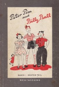 Peter Pim and Billy Ball / Peter Pim si Billy Ball/ Engleza, manual pentru clasa a 5-a