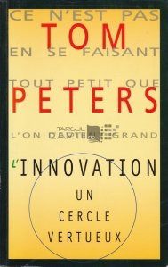 L'innovation / Inovatia/ Un cerc virtuos
