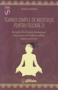 Tehnici simple de meditatie pentru fiecare zi