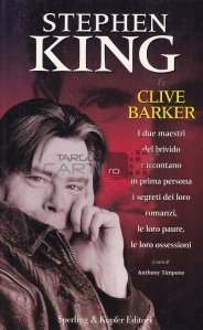 Stephen King & Clive Barker / Stephen King si Clive Barker