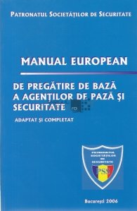 Manual european de pregatire de baza a agentiilor de paza si securitate