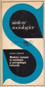 Modelul sistemic in sociologie si antropologia culturala