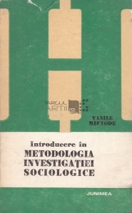 Introducere in metodologia investigatiei sociologice