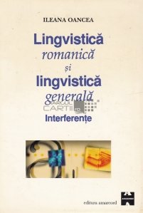 Lingvistica romanica si lingvistica generala