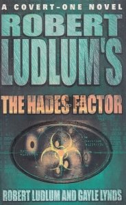 Robert Ludlum's The Hades Factor / Robert Ludlum, factorul Hades