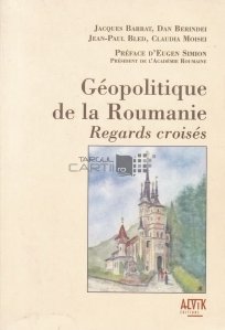 Geopolitque de la Roumanie / Geopolitica României;  Cu respect Crusaders
