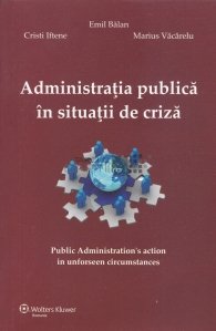 Administratria publica in situatii de criza