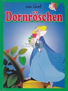 Dornroschen / Frumoasa adormita