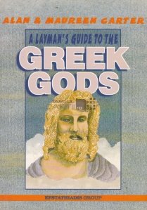 A layman's guide to the greek gods / Un ghid laic al zeilor greci