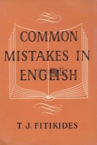 Common mistakes in english / Greseli comune in limba engleza