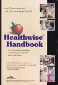 Healthwise Handbook