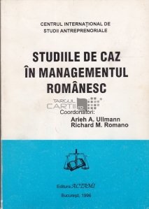 Studiile de Caz in Managementul Romanesc