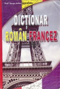 Dictionar Roman- Francez