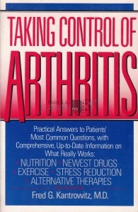 Taking control of arthritis / Cotrolul artritei