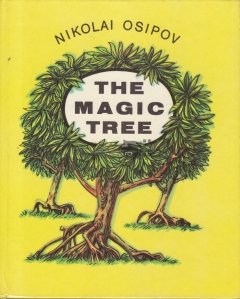 The magic tree / Copacul magic