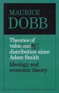 Theories of value and distribution since Adam Smith / Teorii ale valorii si distributiei de la Adam Smith incolo