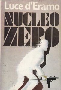 Nucleo Zero / Nucleul zero