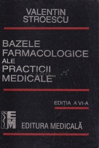 Bazele farmacologice ale practicii medicale
