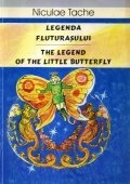 Legenda fluturasului / The Legend of the Little Butterfly