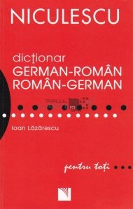 Dictionar german-roman, roman-german pentru toti