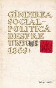Gindirea social-politica despre unire (1859)