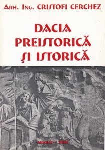 Dacia preistorica si istorica