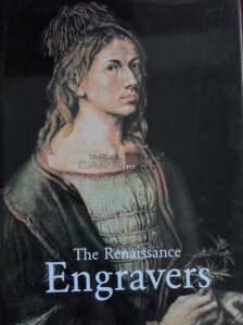 The renaissance engravers / Gravori din renastere