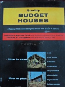 Quality budget houses / Case ieftine de calitate