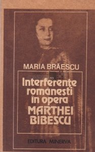 Interferente romanesti in opera Marthei Bibescu