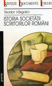 Istoria societatii scriitorilor romani