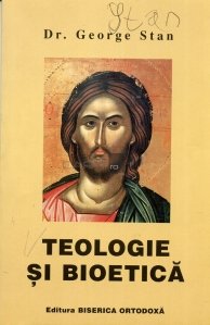 Teologie si bioetica