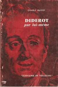 Diderot par lui - meme / Diderot - de el insusi
