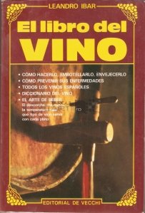 El libro del vino / Cartea vinului