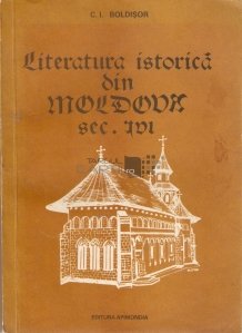 Literatura istorica din Moldova sec XVI