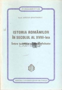 Istoria romanilor in secolul al XVIII-lea