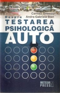 Despre testarea psihologica auto
