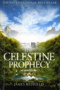 The celestine prophecy / Profetia lui Celestine - o aventura