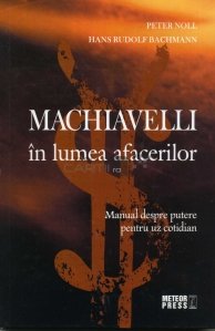 Machiavelli in lumea afacerilor