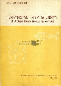 Crestinismul la est de Carpati