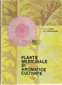 Plante medicinale si aromatice cultivate