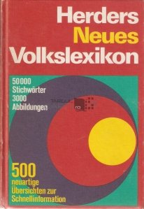 Herders neues Volkslexicon / Noul dictionar al lui Herder